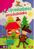 Opowiadania przedszkolaka