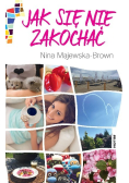 Jak się nie zakochać