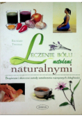 Leczenie bólu metodami naturalnymi