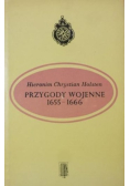 Przygody wojenne 1655 - 1666