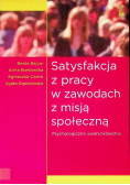 Satysfakcja z pracy w zawodach z misją społeczną