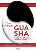 Gua Sha chiński masaż uzdrawiający