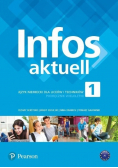 Infos aktuell 1 język niemiecki dla liceów i techników : podręcznik wieloletni