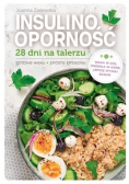 Insulinooporność 28 dni na talerzu