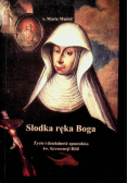 Słodka ręka Boga