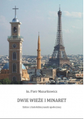 Dwie wieże i minaret