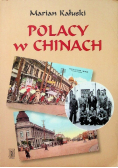 Polacy w Chinach