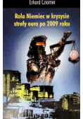 Rola Niemiec w kryzysie strefy euro po 2009 roku