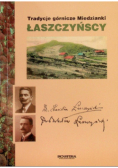 Tradycje górnicze Miedzianki Łaszczyńscy