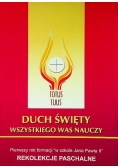 Duch Święty wszystkiego Was nauczy