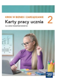 Krok w biznes i zarządzanie karty pracy klasa 2 liceum i technikum zakres podstawowy