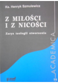 Z miłości i z nicości