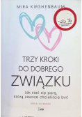 Trzy kroki do dobrego związku