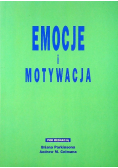 Emocje i motywacja