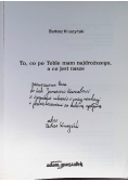 To, co po Tobie mam najdroższego, a co jest nasze