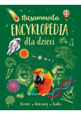 Niesamowita encyklopedia dla dzieci