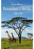 Pożegnanie z Afryką
