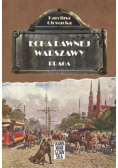 Echa dawnej Warszawy Praga