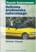 Pojazdy samochodowe Ochrona środowiska naturalnego