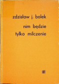Nim będzie tylko milczenie