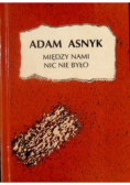 Miedzy nami nic nie było