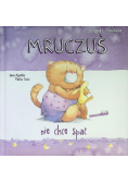 Mruczuś nie chce spać. Przygody Mruczusia