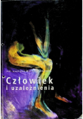 Człowiek wobec uzależnień