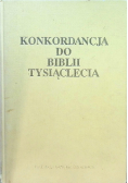 Konkordancja do Biblii Tysiąclecia
