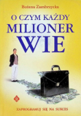 O czym każdy milioner wie