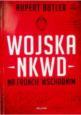Wojska NKWD na froncie wschodnim