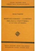Wartościowanie- zjawisko inklinacji pozytywnej