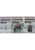 Archipelag Gułag 1918 - 1956 Tom 1 do 3