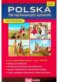 Polska. 100 najciekawszych wycieczek