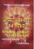 Urodziłam się na nowo