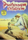 Tajemnica złotej maczety Tom 3 Pustynnym szlakiem
