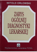 Zarys ogólnej diagnostyki lekarskiej
