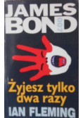 Żyjesz tylko dwa razy
