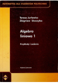 Algebra liniowa Tom 1 przykłady i zadania