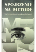 Spojrzenie na metodę