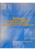 Systemy zarządzania jakością w budowaniu przewag konkurencyjnych przedsiębiorstw