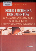 Obieg i ochrona dokumentów w zarządzaniu jakością środowiskiem i bezpieczeństwem informacji