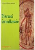 Pierwsi świadkowie