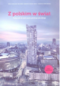 Z polskim w świat podręcznik  do nauki języka polskiego jako obcego