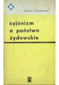 Syjonizm a państwo żydowskie