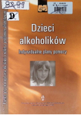 Dzieci alkoholików Indywidualne plany pomocy