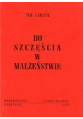 Do szczęścia w małżeństwie