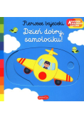 Pierwsze bajeczki Dzień dobry samolociku!