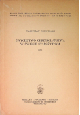 Zwycięstwo chrześcijaństwa w świecie starożytnym