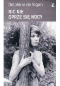 Nic nie oprze się nocy