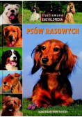 Ilustrowana encyklopedia psów rasowych